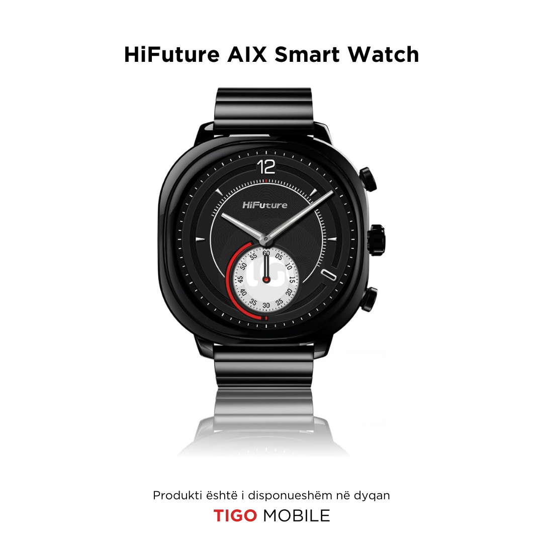 Ore Inteligjente - HIFUTURE AIX SMART WATCH me material Celiku - Tigo Mobile AL