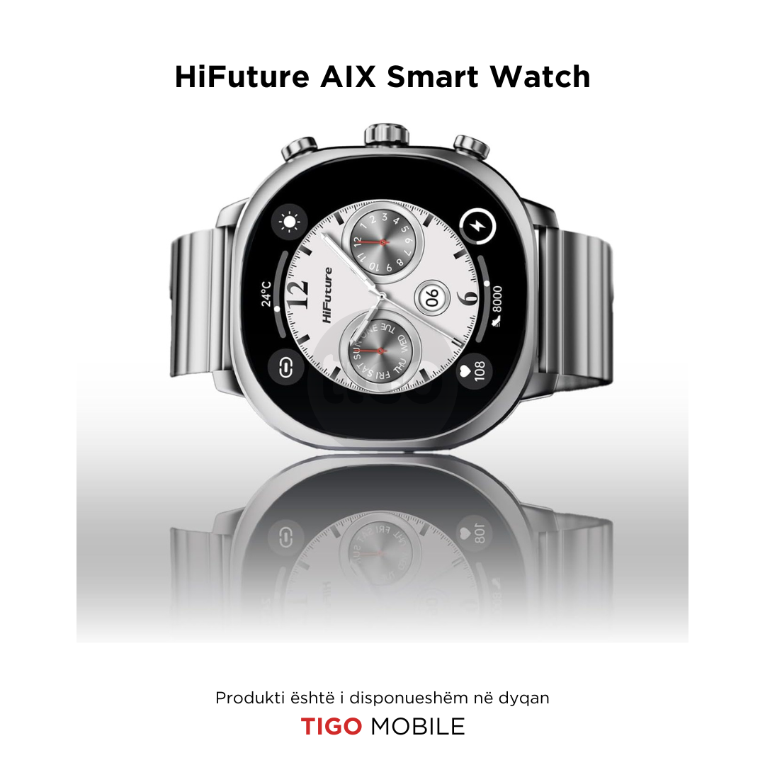 Ore Inteligjente - HIFUTURE AIX SMART WATCH me material Celiku - Tigo Mobile AL