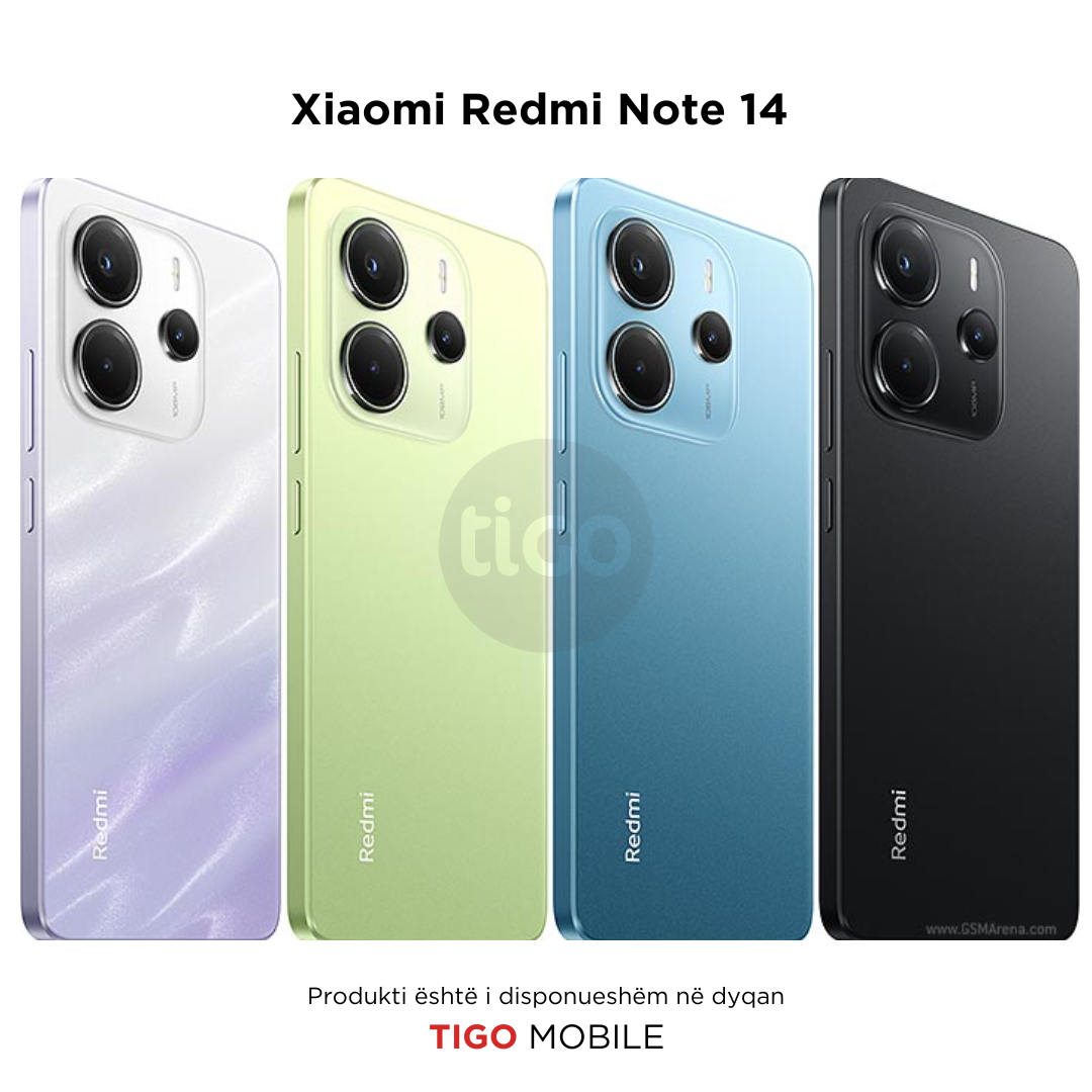 Xiaomi Redmi Note 14
- 4G Tigo Mobile AL
