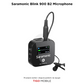 Saramonic Blink 900 B2 – Sistem Wireless me Mikrofon Lavalier për 2 Persona dhe Kuti Karikimi