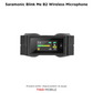 Saramonic Blink Me B2 Wireless Microphone -  Mikrofon Wireless Profesional me Dy Transmetues dhe Ekran Touch